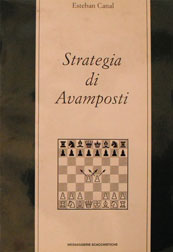 E. Canal, Strategie di avamposti (Messaggerie Scacchistiche, 1992)